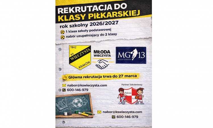 REKRUTACJA DO KLASY PIŁKARSKIEJ Rok szkolny 2026/2027